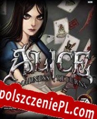 Alice: Madness Returns generator klucza CD