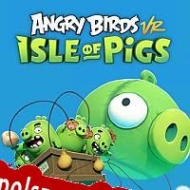 generator kluczy Angry Birds VR: Isle of Pigs