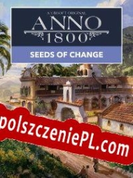 Anno 1800: Seeds of Change darmowy klucz