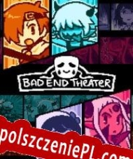 Bad End Theater klucz aktywacyjny