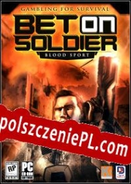 Bet on Soldier: Blood Sport generator klucza licencyjnego