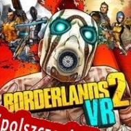 generator klucza CD Borderlands 2 VR