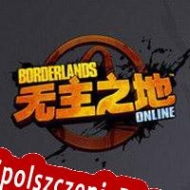 Borderlands Online klucz aktywacyjny