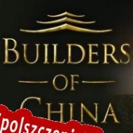 Builders of China generator klucza licencyjnego