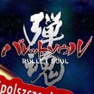 Bullet Soul generator klucza licencyjnego