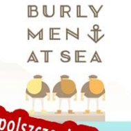 klucz licencyjny Burly Men at Sea