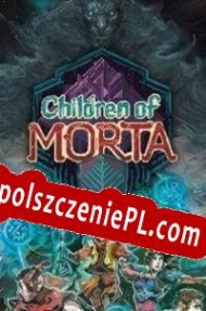 Children of Morta generator klucza CD