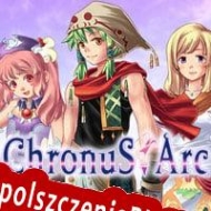 Chronus Arc klucz aktywacyjny