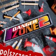 klucz aktywacyjny Danger Zone 2