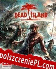 Dead Island generator klucza CD