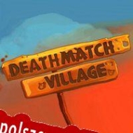 Deathmatch Village generator klucza CD