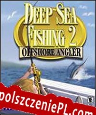 generator kluczy Deep Sea Fishing 2: Offshore Angler