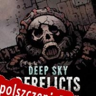 klucz aktywacyjny Deep Sky Derelicts