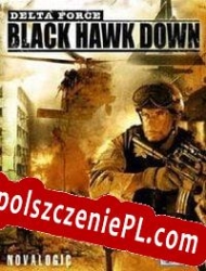 Delta Force: Black Hawk Down generator klucza CD