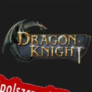 darmowy klucz Dragon Knight (2015)