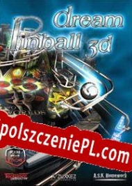 Dream Pinball 3D darmowy klucz