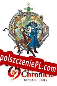 Eiyuden Chronicle: Hundred Heroes generator klucza CD