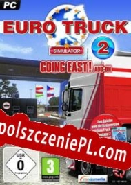 Euro Truck Simulator 2: Going East! klucz aktywacyjny