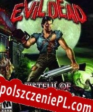 klucz licencyjny Evil Dead: A Fistful of Boomstick