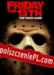 generator klucza licencyjnego Friday the 13th: The Game