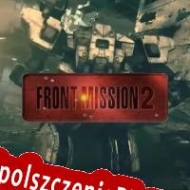 Front Mission 2: Remake klucz aktywacyjny