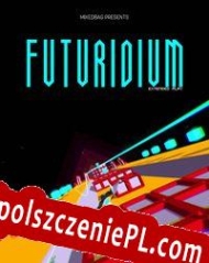 Futuridium EP Deluxe darmowy klucz