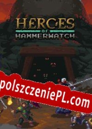 generator klucza licencyjnego Heroes of Hammerwatch