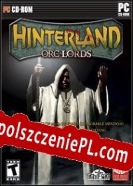 Hinterland: Orc Lords generator klucza CD