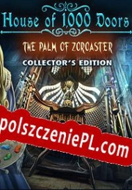 House of 1000 Doors: The Palm of Zoroaster darmowy klucz