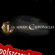 Lucadian Chronicles generator klucza licencyjnego