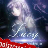 darmowy klucz Lucy: The Eternity She Wished For