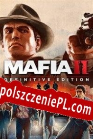 generator kluczy Mafia II: Definitive Edition