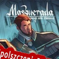 Masquerada: Songs and Shadows generator klucza licencyjnego