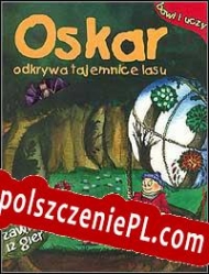 Oskar Odkrywa Tajemnice Lasu generator klucza CD