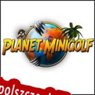 Planet Minigolf darmowy klucz