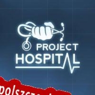 Project Hospital generator klucza licencyjnego