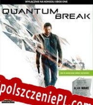 Quantum Break darmowy klucz