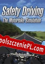 Safety Driving: The Motorbike Simulation generator klucza CD