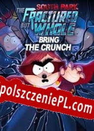 generator klucza licencyjnego South Park: The Fractured But Whole Bring the Crunch