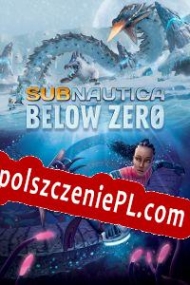 Subnautica: Below Zero klucz aktywacyjny