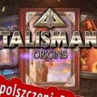 Talisman: Origins klucz aktywacyjny