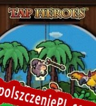 Tap Heroes generator klucza licencyjnego