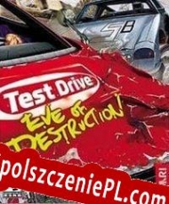 Test Drive: Eve of Destruction generator klucza licencyjnego