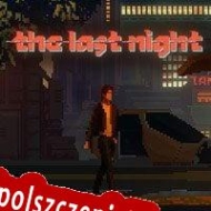 The Last Night darmowy klucz