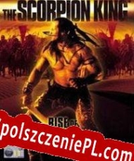 The Scorpion King: Rise of the Akkadian generator klucza licencyjnego