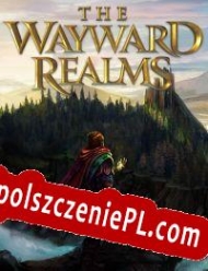 The Wayward Realms darmowy klucz