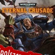 Warhammer 40K: Eternal Crusade generator klucza licencyjnego