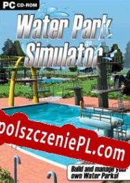 generator klucza CD Water Park Simulator