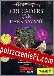 Wizardry 7: Crusaders of the Dark Savant klucz aktywacyjny