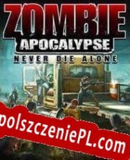 generator klucza CD Zombie Apocalypse: Never Die Alone